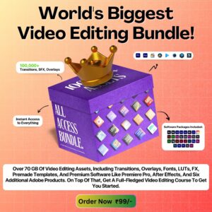 World’s Biggest Video Editing Bundle – LIMITED TIME DEAL!